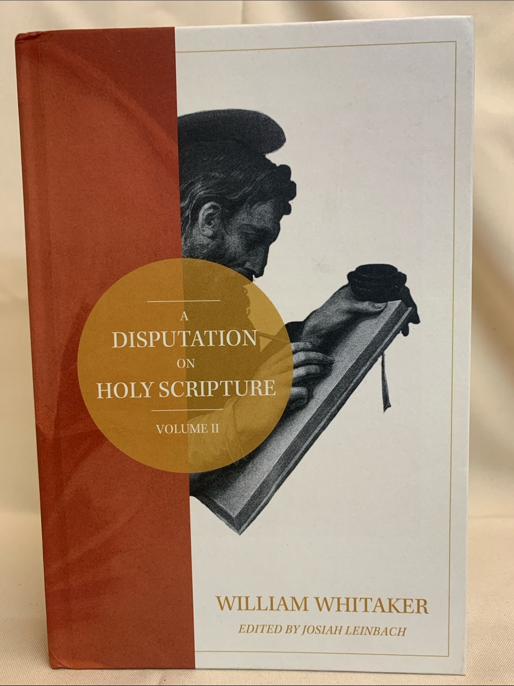 A Disputation on Holy Scripture Volume II - Rust/Gold Cover